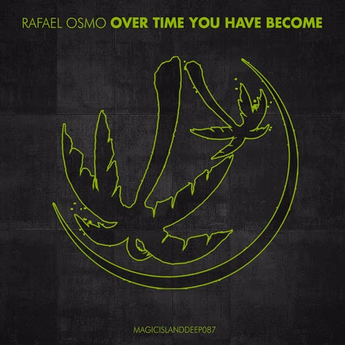 Over Time You Have Become (Extended Mix)